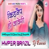 Kidnep Ho Javegi Dj Remix Song